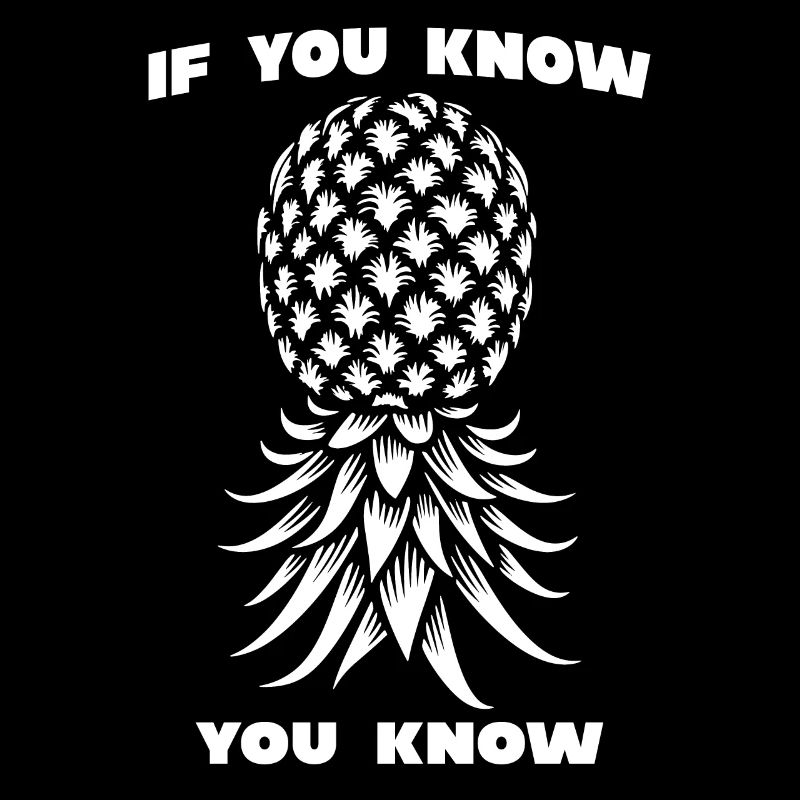 Funny Swinger Upside Down Pineapple Sexual