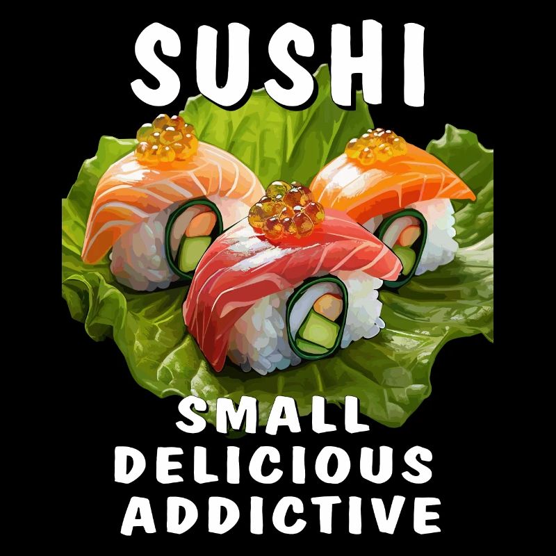 SUSHI SMALL DELICIOUS ADDICTIVE