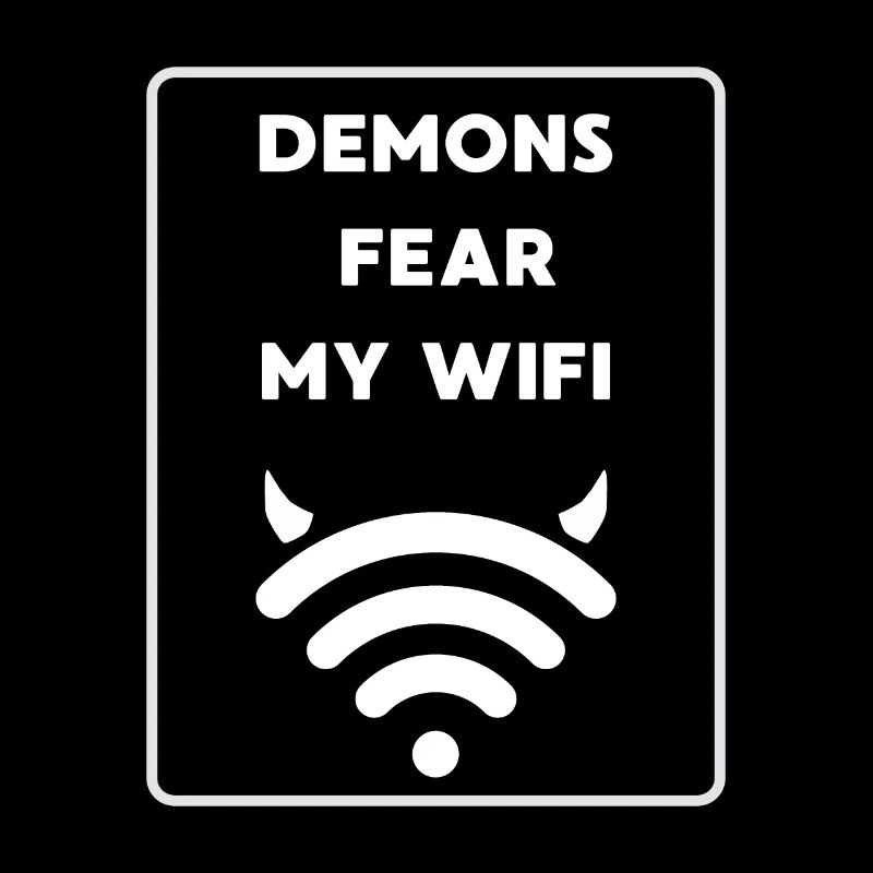 Les démons ont peur de mon WiFi