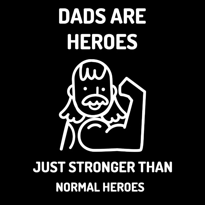 Les papas sont des héros