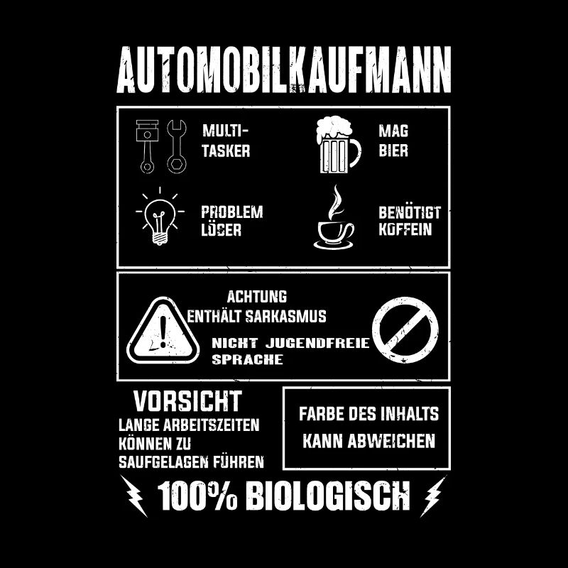 AUTOMOBILKAUFMANN Spruch Beruf Sarkasmus Lustig