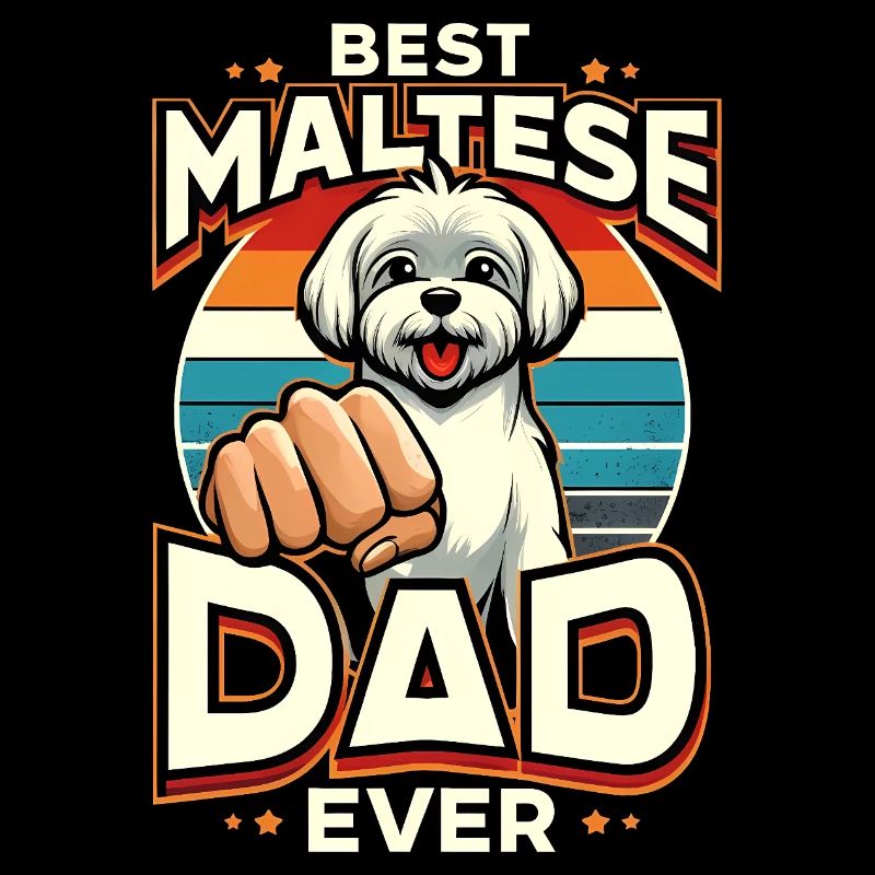 Best Maltese Dad Ever
