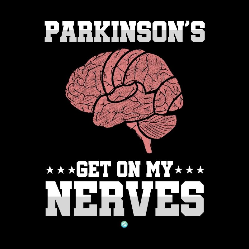 Parkinson Get on my Nerves Gift