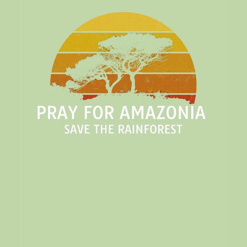 Pray for Amazonia Amazon Rainforest