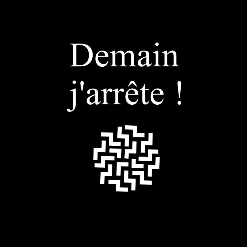 demain j’arrête !