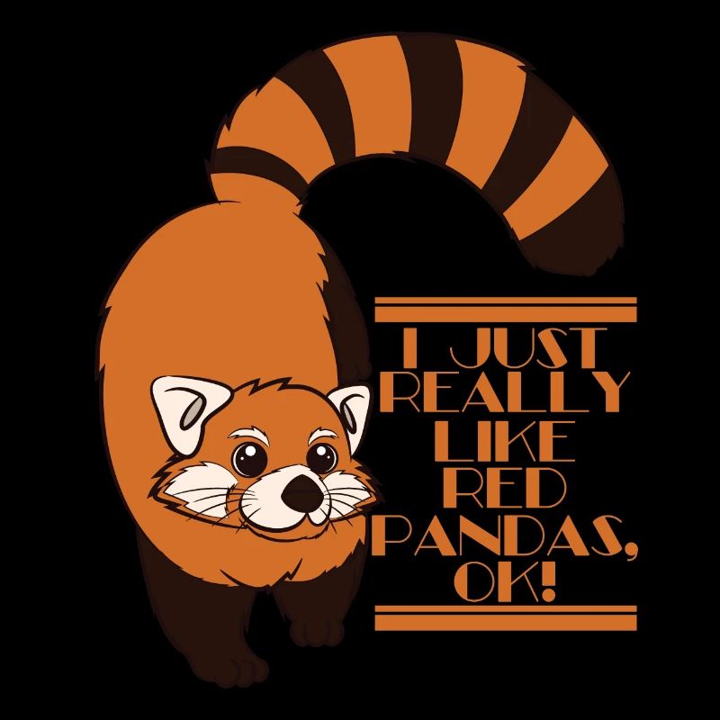 Red Panda - I Just Really Like Red Pandas, Ok!