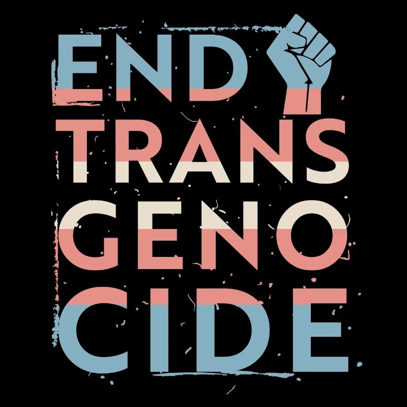 End trans genocide