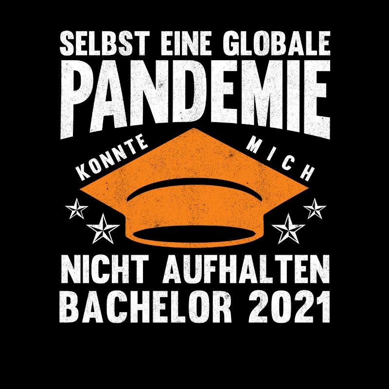 Bachelor 2021 Globale Pandemie Bachelorstudium