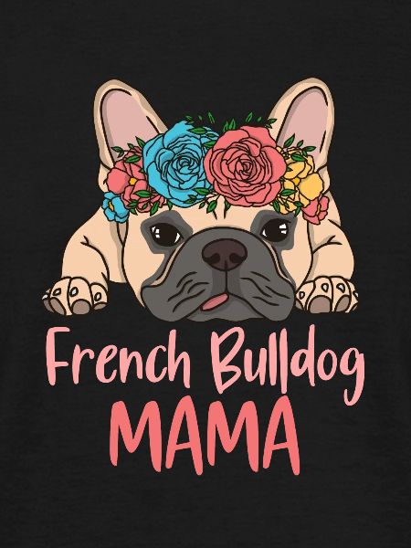 FRENCHIE MAMA