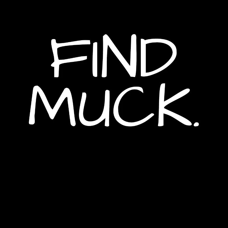Find Muck