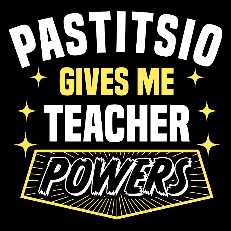 Pastitsio Gives Me Teacher Powers Funny Professor
