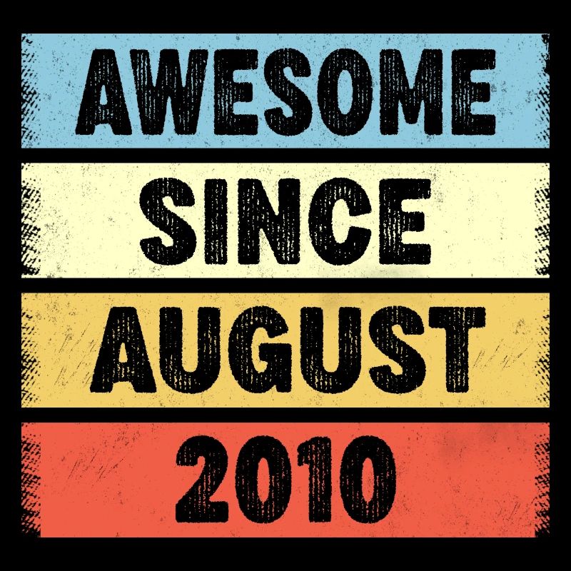 Awesome Since August 2010 12e anniversaire