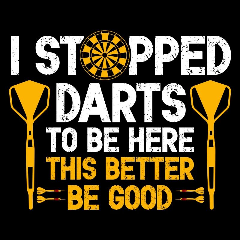 Darts stopped darts for that throwing darts