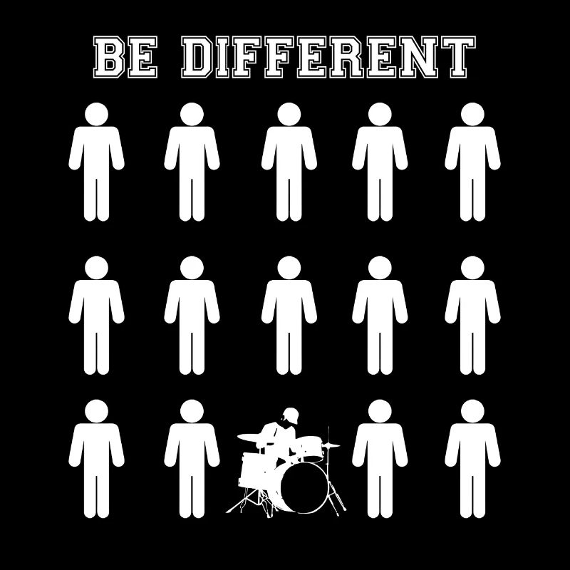 Drummer - Be Different - Drums - Geschenk - Lustig