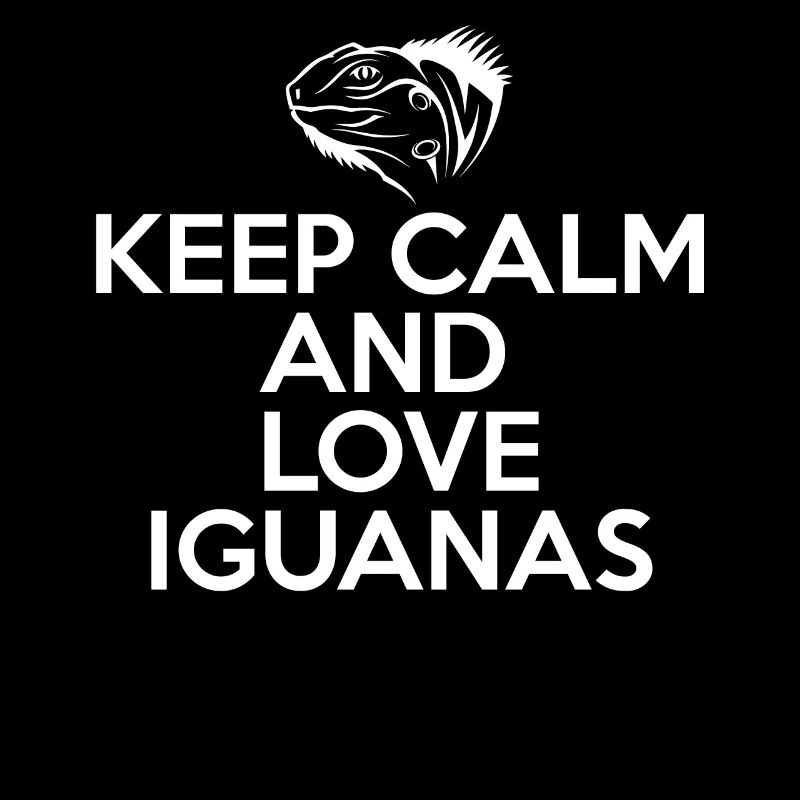 Iguana - Iguanas - Iguana Owners - Keep Calm