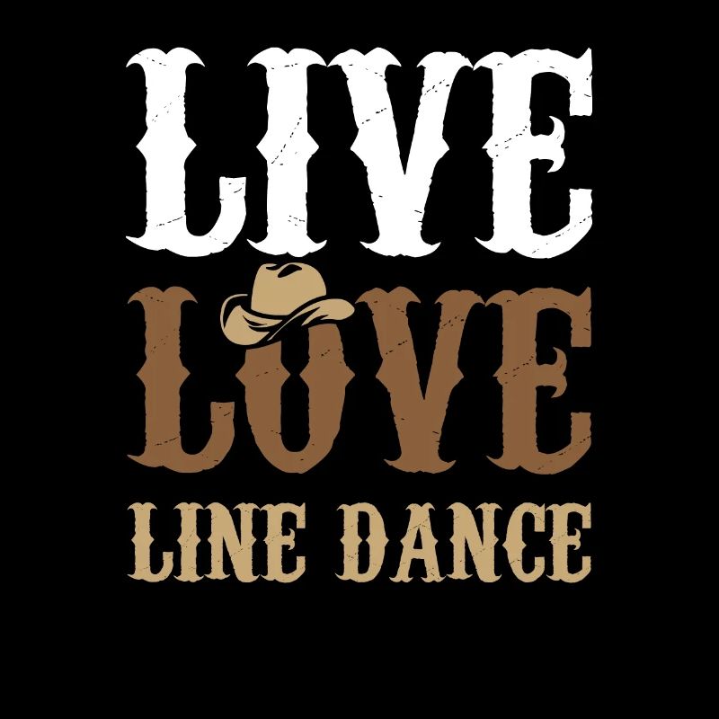 Live Love Line Dance Geschenk Idee