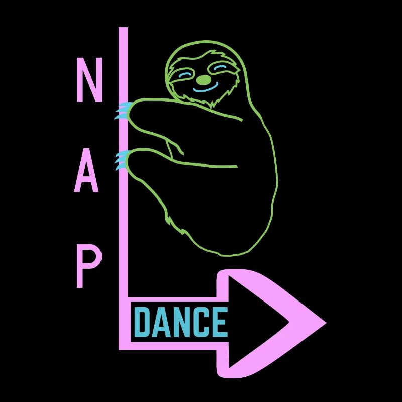 Nap Dance Sloth Sign