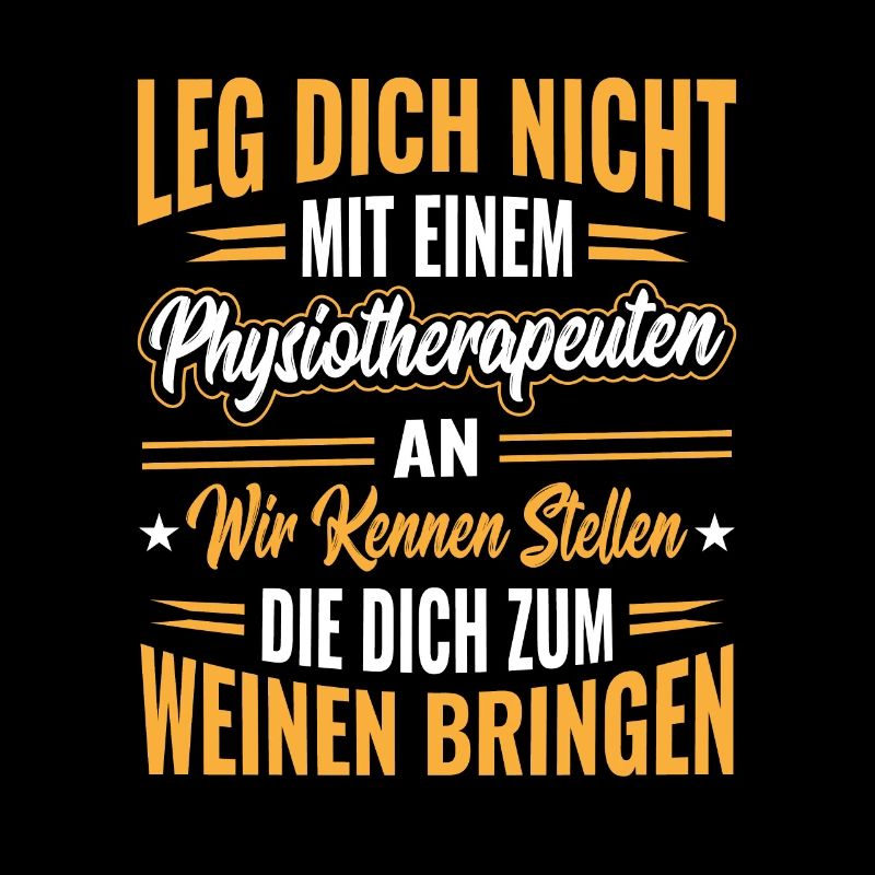 Physiotherapeut Spruch Masseur Physio