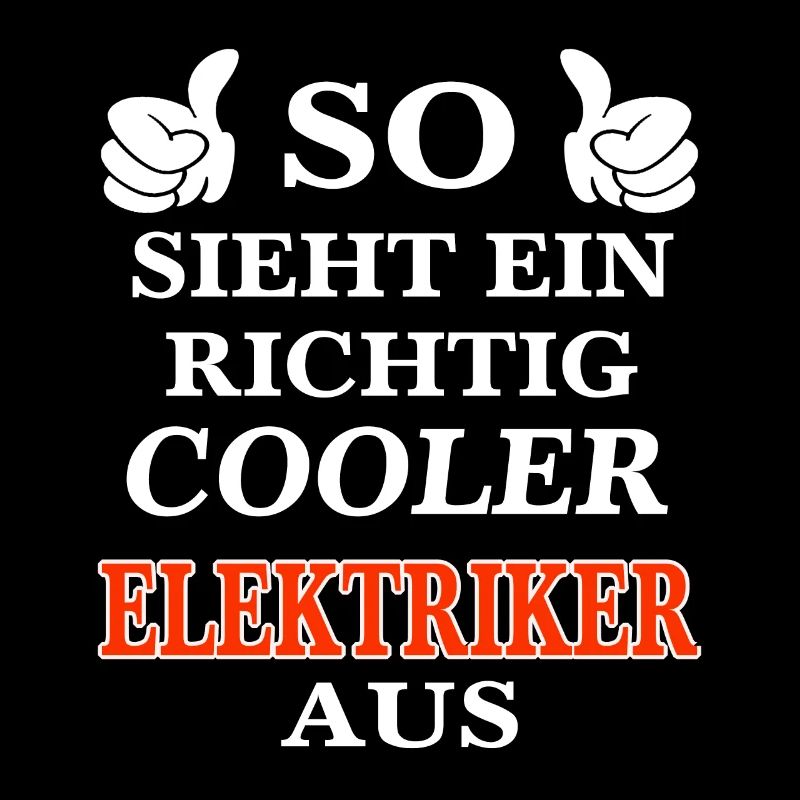 So sieht ein richtig cooler Elektriker aus!