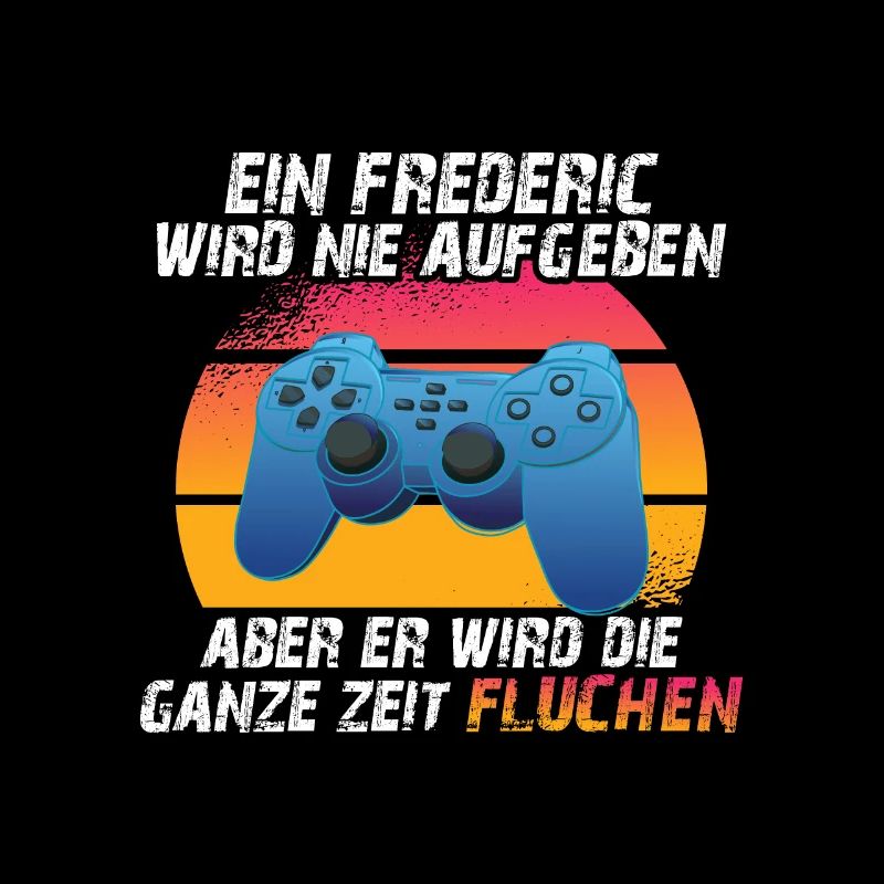 Ein frederic wird nie aufgeben