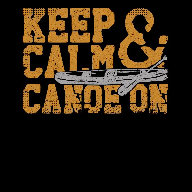 Canoe Canoeing Vintage Keep Calm