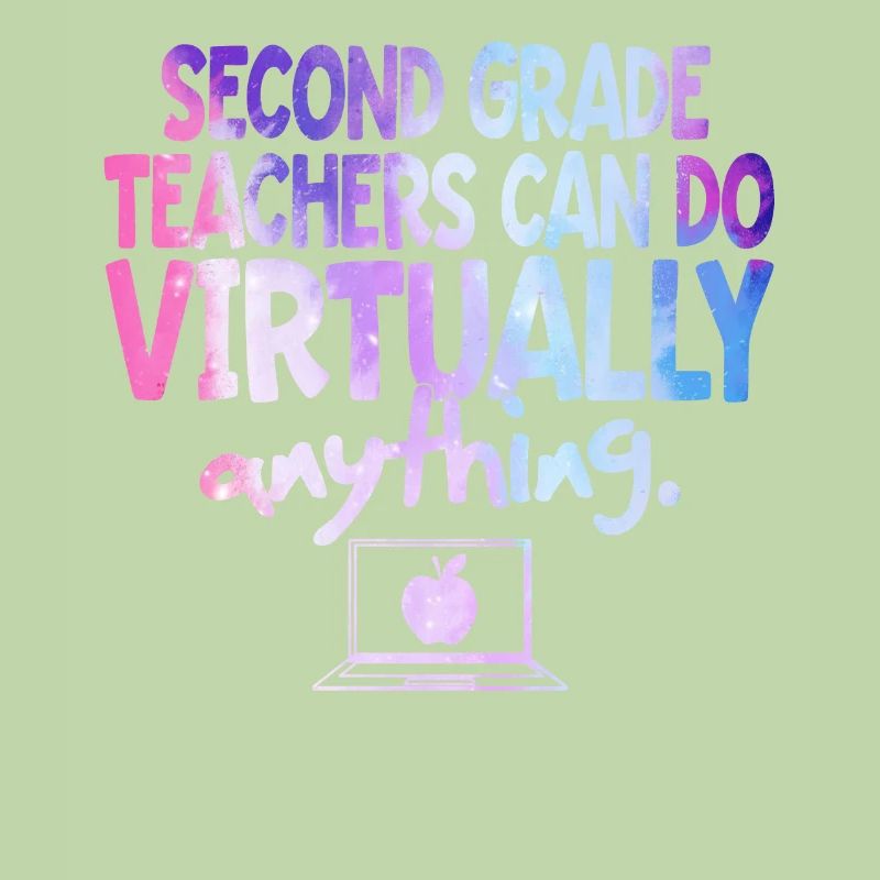 Second Grade Teachers Can Do Virtually Anything
