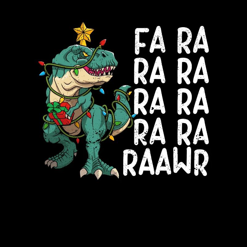 Dinosaure Fa Ra Ra Ra Rawr T-Rex Drôle