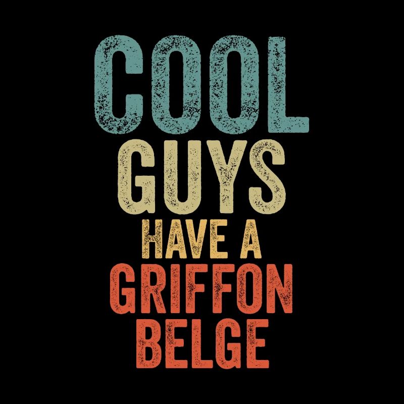 Cool Guys have a griffon belge