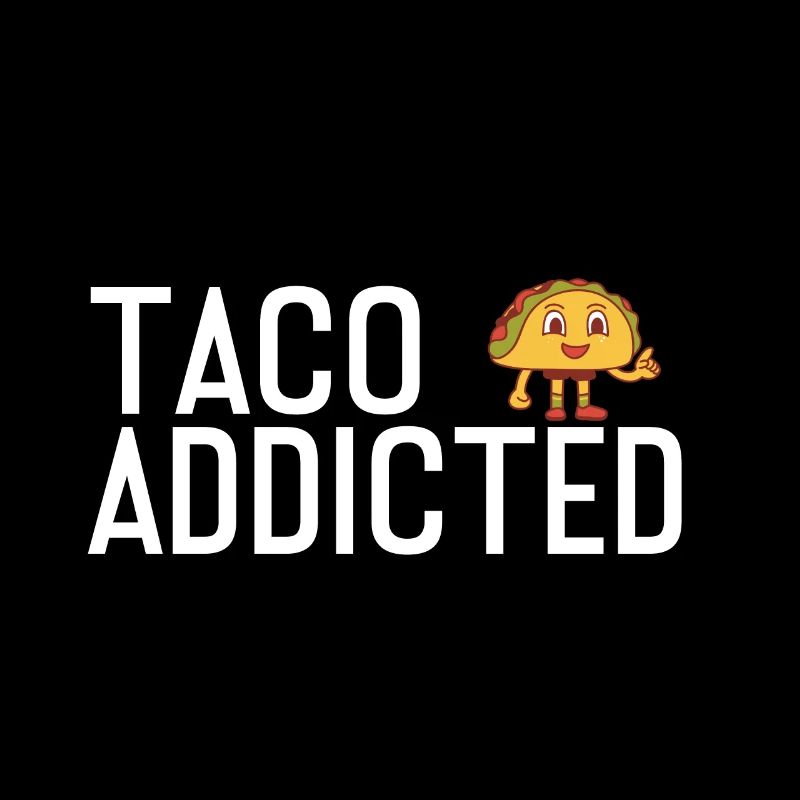Taco Addicted Tacos