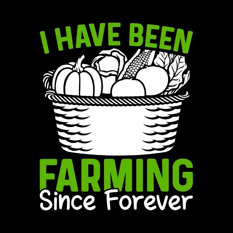 I have been farming since forever