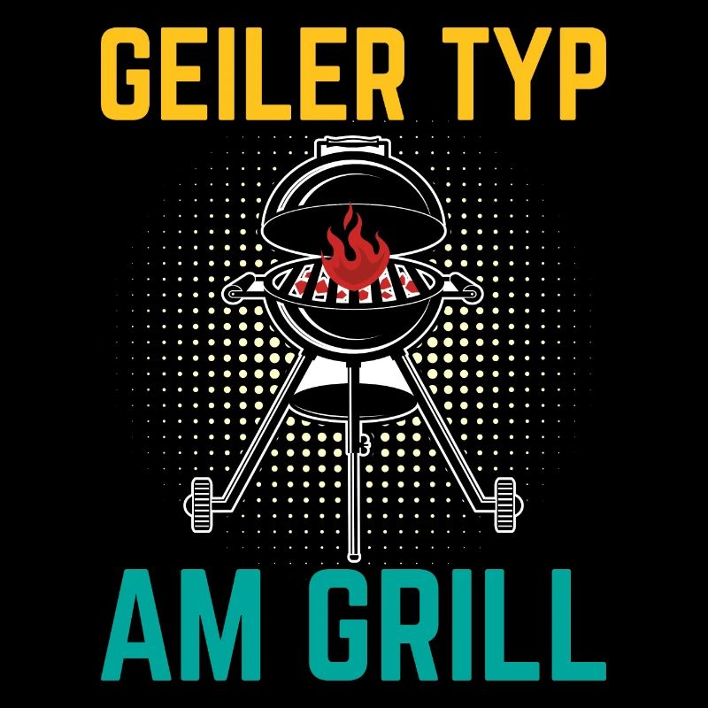 GEILER TYP AM GRILL
