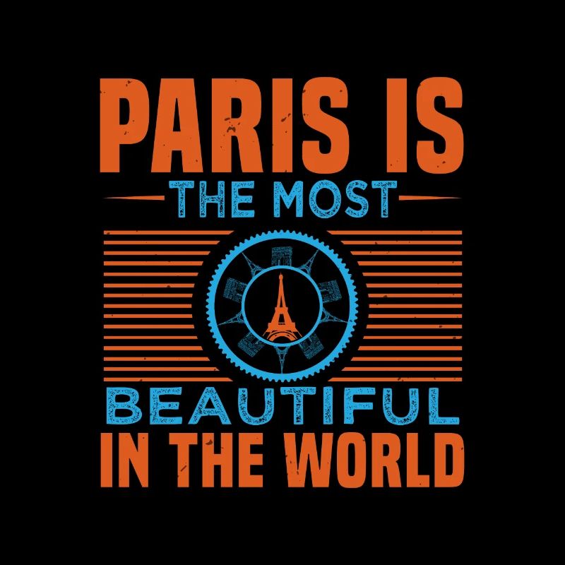 PARIS IST DAS SCHÖNSTE DER WELT