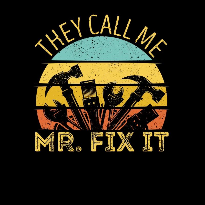 Ils m’appellent M. Fix It Funny Handyman Papa Rétro