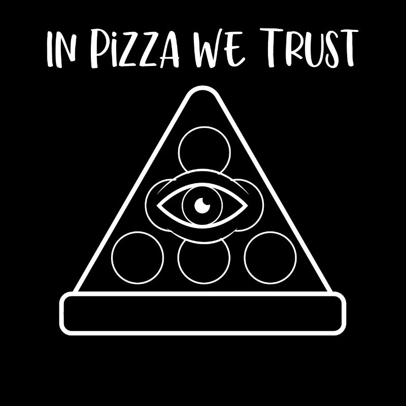 In Pizza We Trust