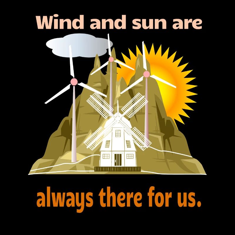 Wind and sun are there for us