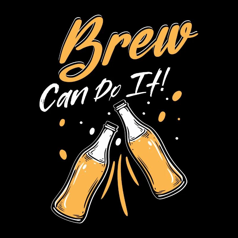Brew Can Do It! Homebrew Brewer Craft Beer