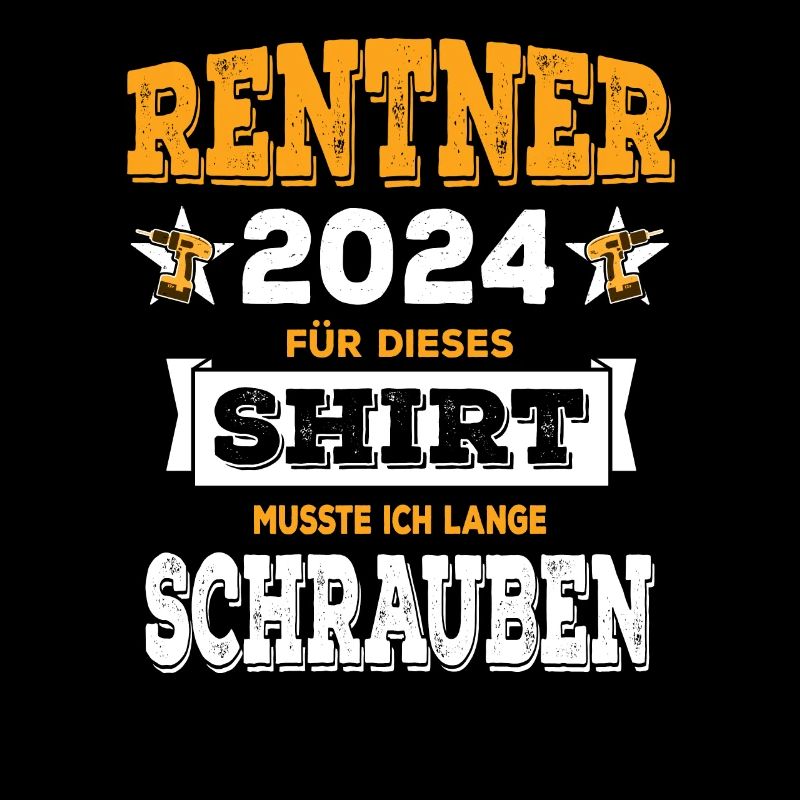 Rente 2024 Rentner Handwerker Schrauber Geschenk