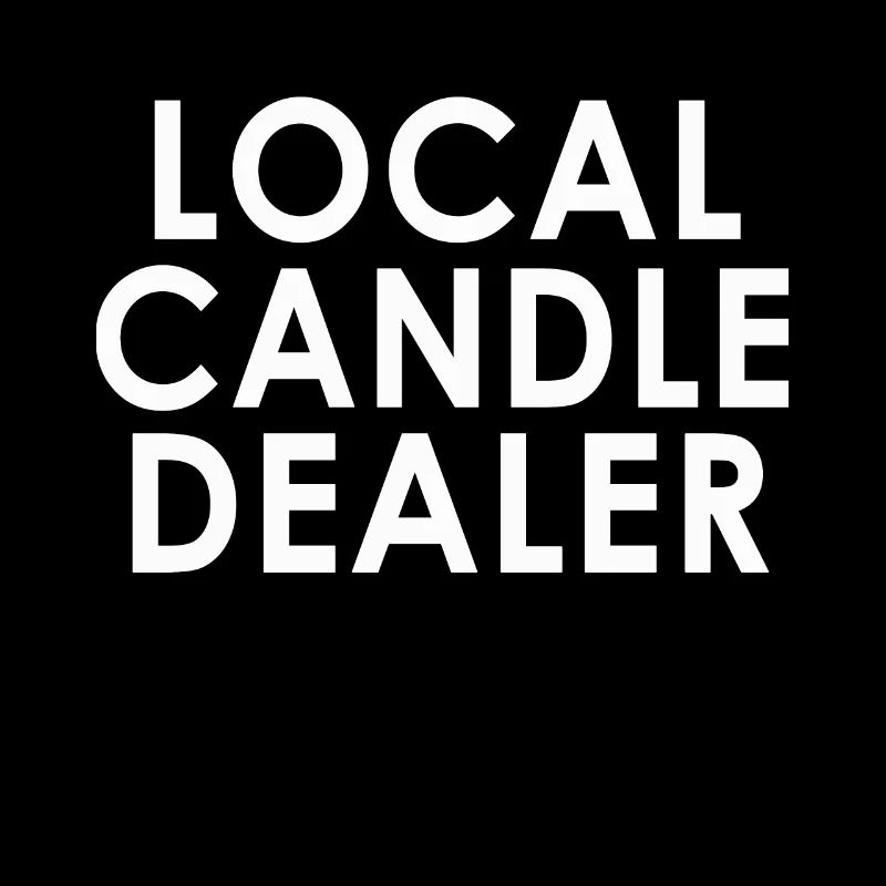 Funny Quote for Candle Makers Candle Making