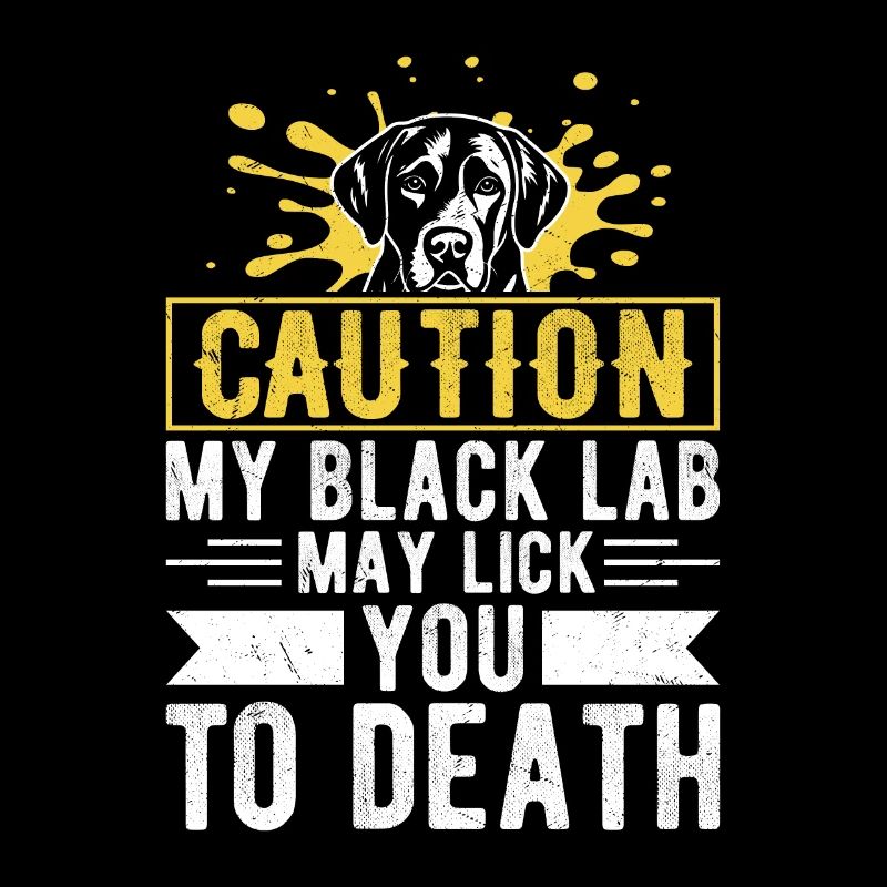 Attention Mon Labrador Noir Peut Vous Lécher À Mort Propriétaire L
