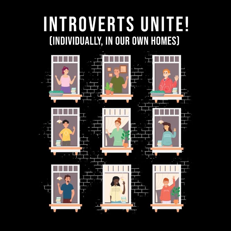 Introverts Unite Sarcastic Humor Sarcasm