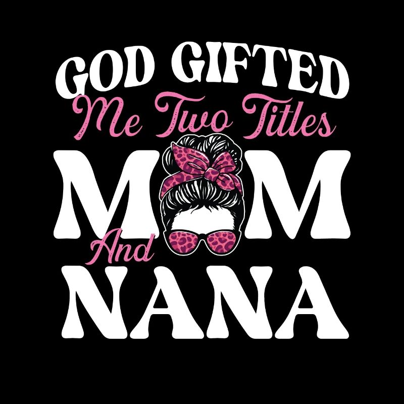 Gott hat mir zwei Titel geschenkt - Großmutter, Oma, Mutter