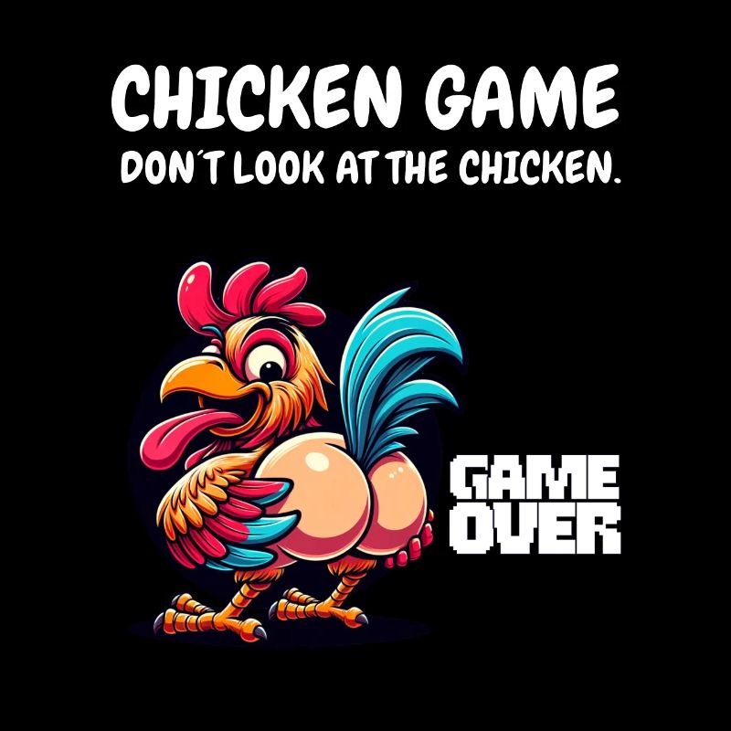 Chicken Game - Ne regardez pas le Chicken Game Over