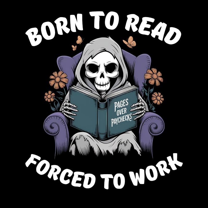 Born to Read Forced to Work
