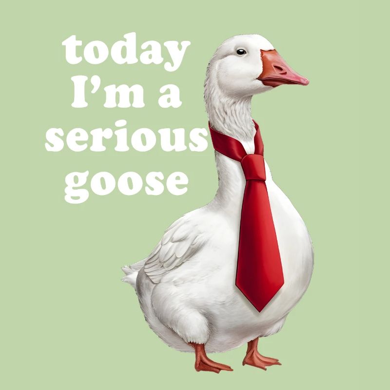 Heute bin ich eine echte Gans