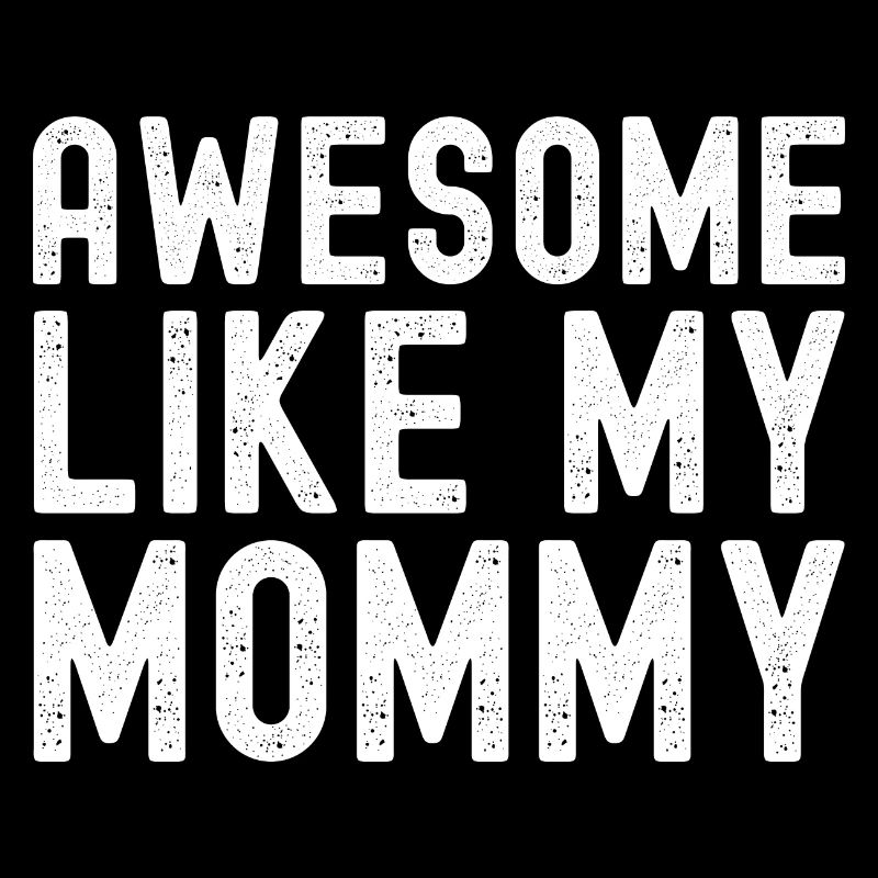 Genial wie meine Mama - Muttertag Beste Mutter aller Zeiten