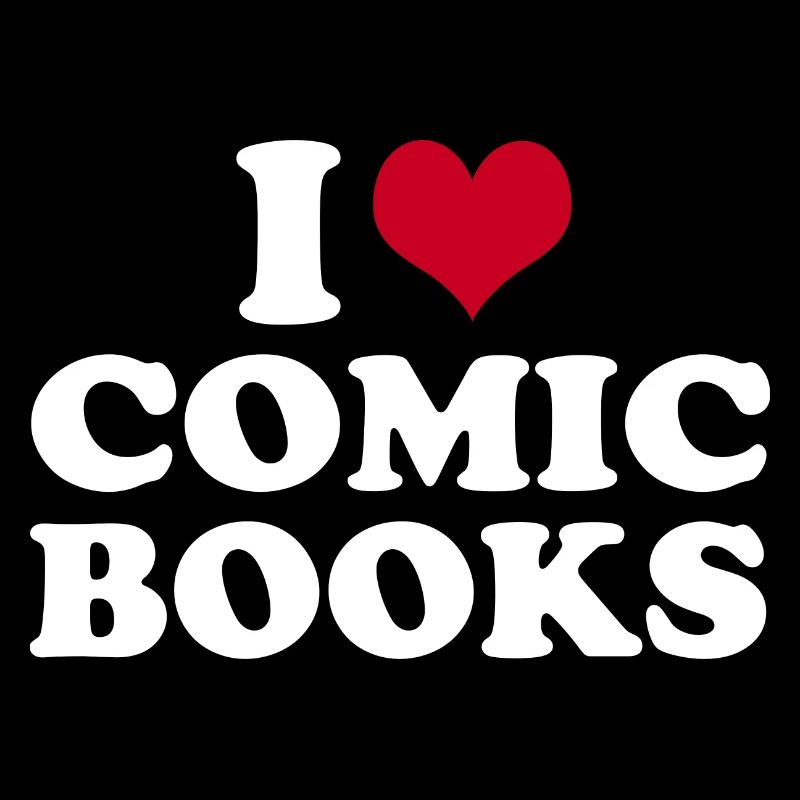 I Love Comic Books