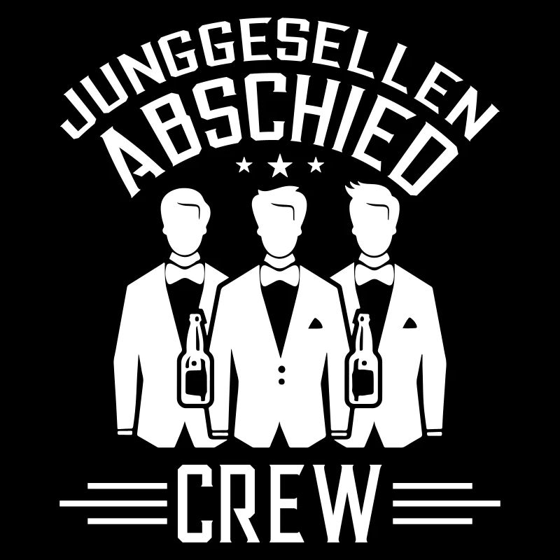 Junggesellenabschied Crew Spruch Jga