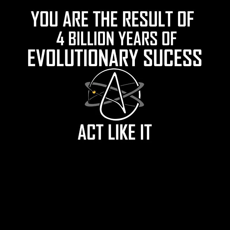 Atheism Result 4 Billion Years of Evolution