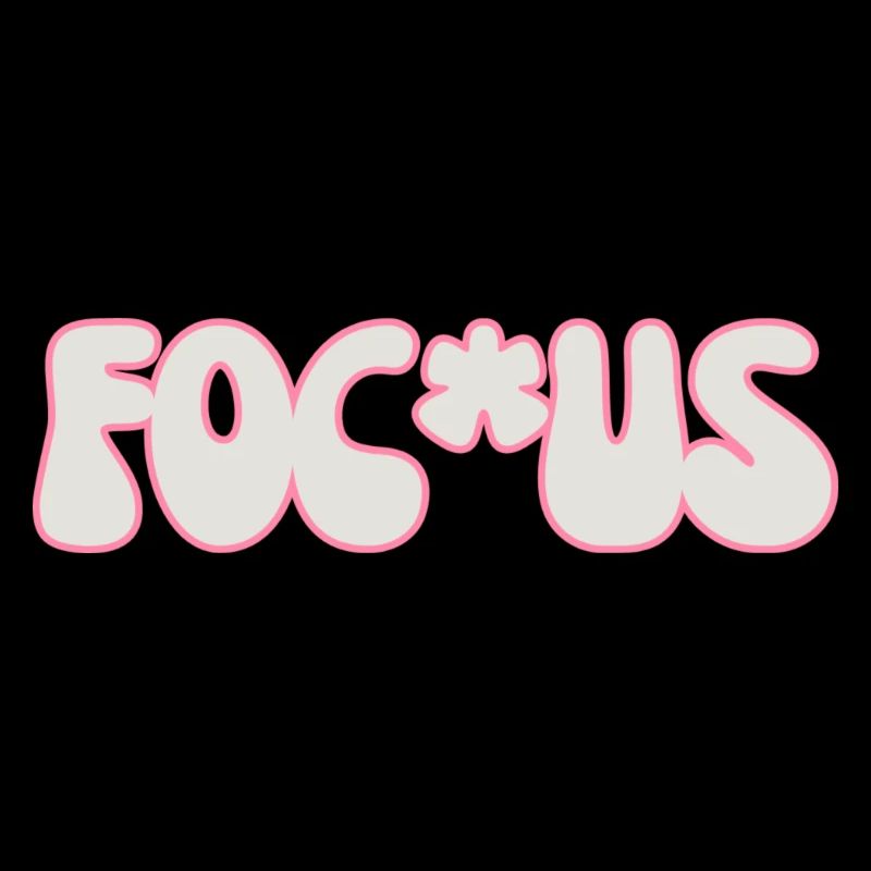 Focus