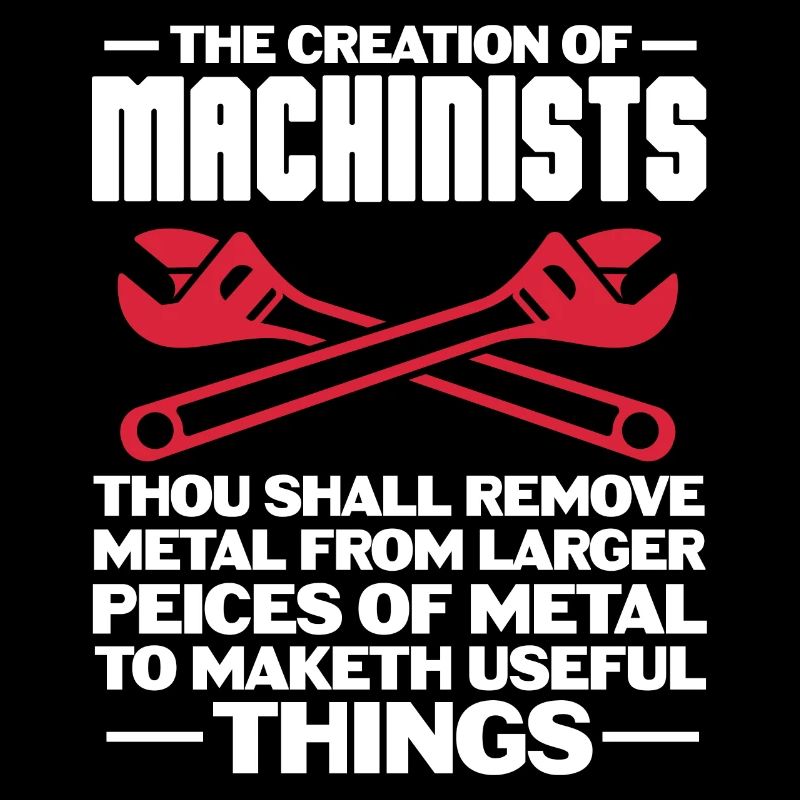 Machinist – CNC Programmer Funny Professional